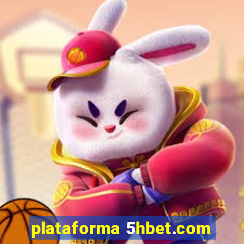 plataforma 5hbet.com